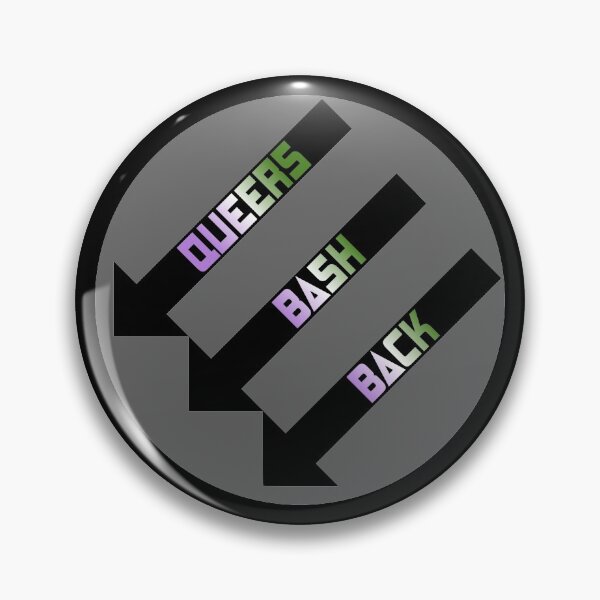 Item preview, Queers Bash Back - Genderqueer Pride designed and sold by FrenchiesStuff.