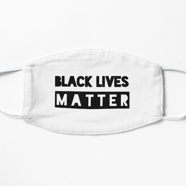 Black Lives Matter Flat Mask