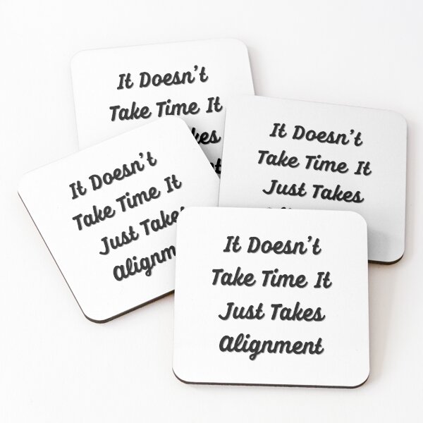 Item preview, Abraham Hicks - It Doesn't Take Time It Just Takes Alignment designed and sold by sidmj.