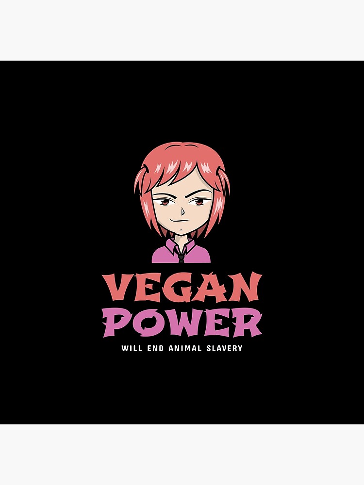 "Vegan Power Anime Girl & Animal Activist" Poster by HerbivoreNation