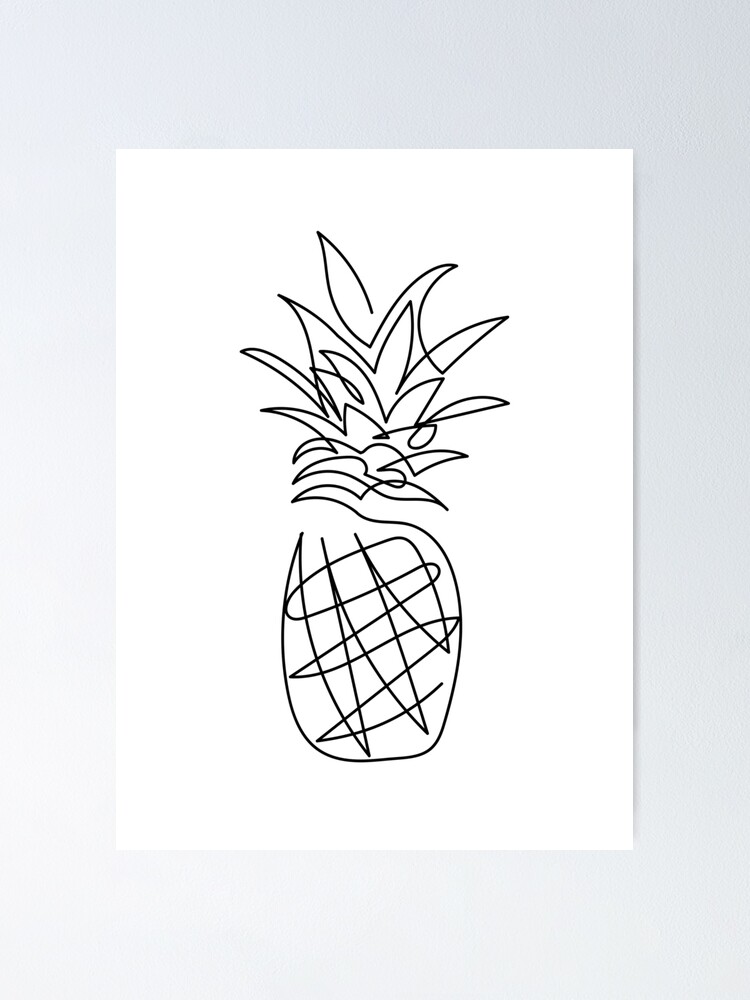 Continuous Line Pineapple Drawing Poster By Rskarts Redbubble