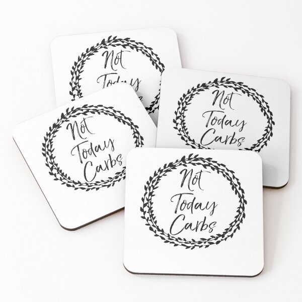 Item preview, Not Today Carbs Flower Design Funny Keto Quote designed and sold by TNDesignStudio.