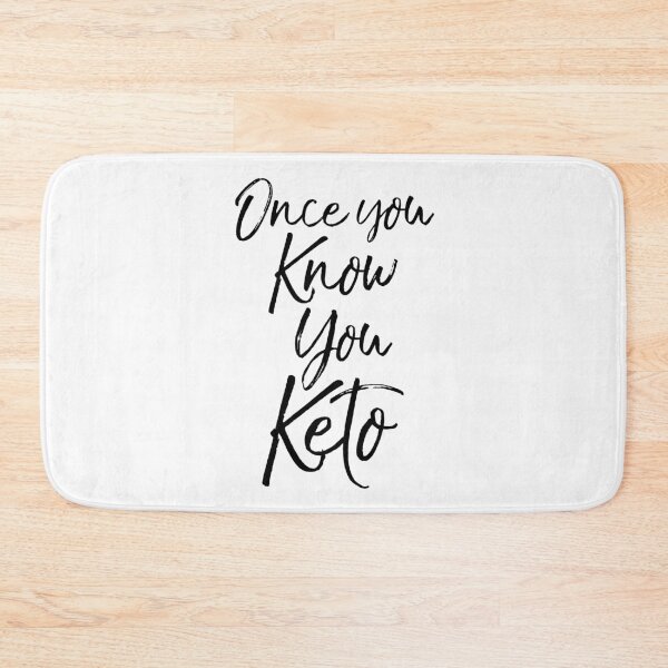 Item preview, Once You Know You Keto Funny Keto Quote designed and sold by TNDesignStudio.
