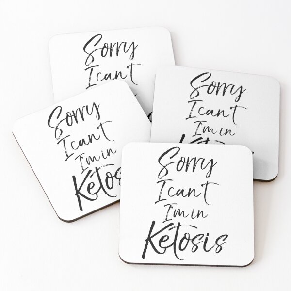 Item preview, Sorry I Can't I'm in Ketosis Funny Keto Quote designed and sold by TNDesignStudio.
