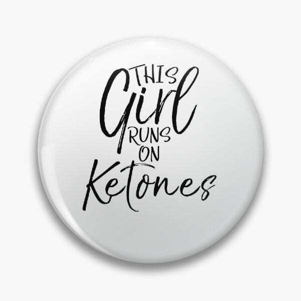 Item preview, This Girl Runs on Ketones Funny Keto Quote designed and sold by TNDesignStudio.