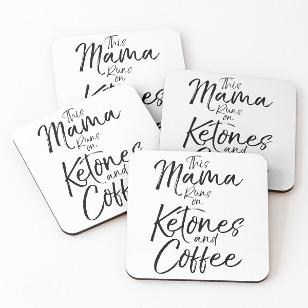 Item preview, This Mama Runs on Ketones and Coffee Funny Keto Quote designed and sold by TNDesignStudio.
