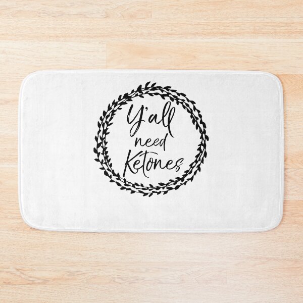 Item preview, Y'all Need Ketones Flower Circle Funny Keto Quote designed and sold by TNDesignStudio.