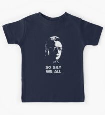 Admiral Adama : So Say We All Kids Tee