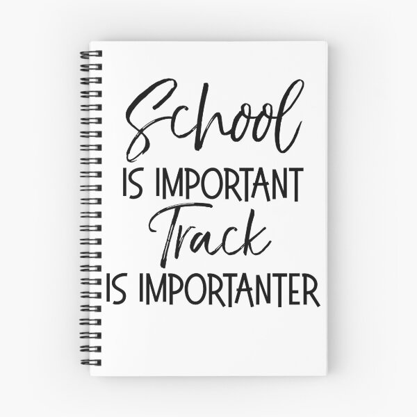 Item preview, School is Important Track is Importanter Funny Running Quote designed and sold by TNDesignStudio.