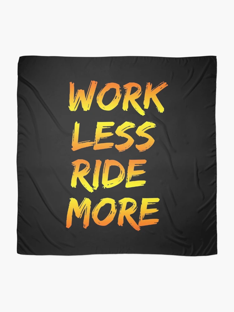 Thumbnail 2 of 3, Scarf, Work Less Ride More designed and sold by WisteeShop.