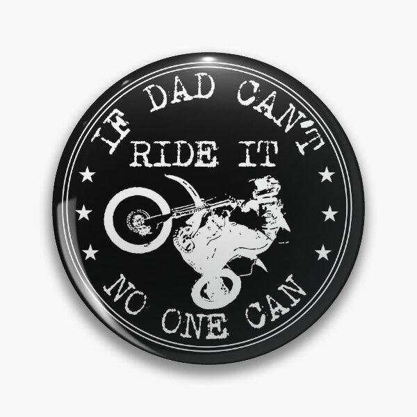 Item preview, If Dad Cant Ride it No One Can Motocross T-Shirt For Men designed and sold by AjHound.