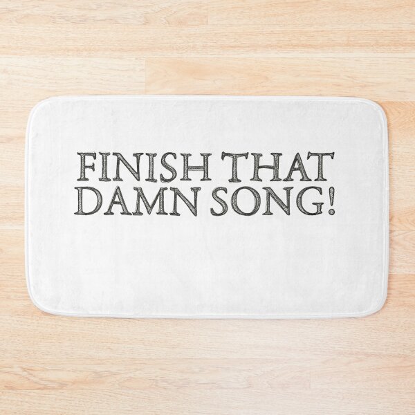 Item preview, FINISH THAT **** SONG # 2 designed and sold by RICK-TURNER.