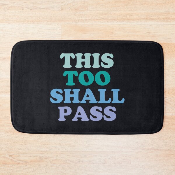 Item preview, This Too Shall Pass - Motivational Quote designed and sold by SalahBlt.