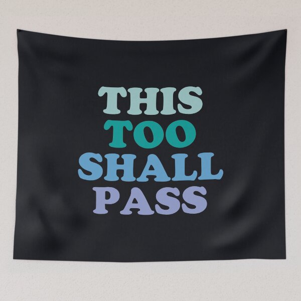 Item preview, This Too Shall Pass - Motivational Quote designed and sold by SalahBlt.
