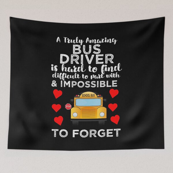 Item preview, A Truly Amazing Bus Driver Is Hard To Find, Difficult To Part With And Impossible To Forget designed and sold by TeesYouWant.