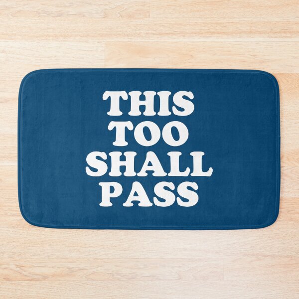 Item preview, This Too Shall Pass - Motivational Quote Blue designed and sold by SalahBlt.