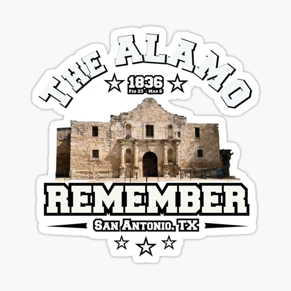 Texas Conservative Right Wing Sticker Decal 568 Remember the Alamo 
