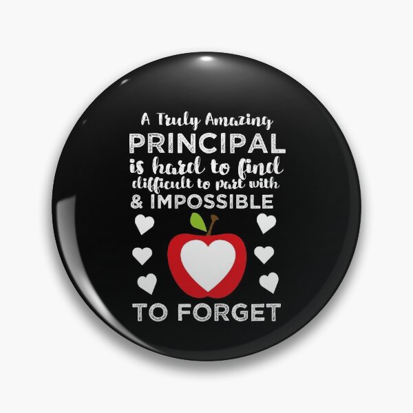 Item preview, A Truly Amazing Principal Is Hard To Find, Difficult To Part With And Impossible To Forget designed and sold by TeesYouWant.