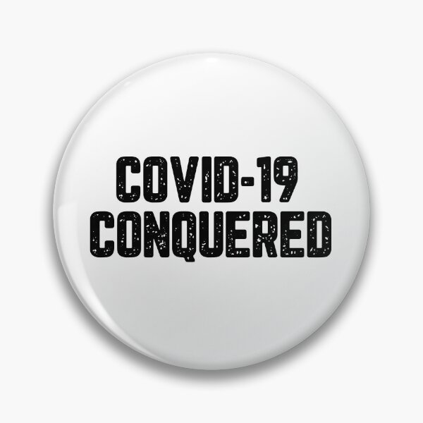Item preview, COVID-19 CONQUERED designed and sold by phassystore.