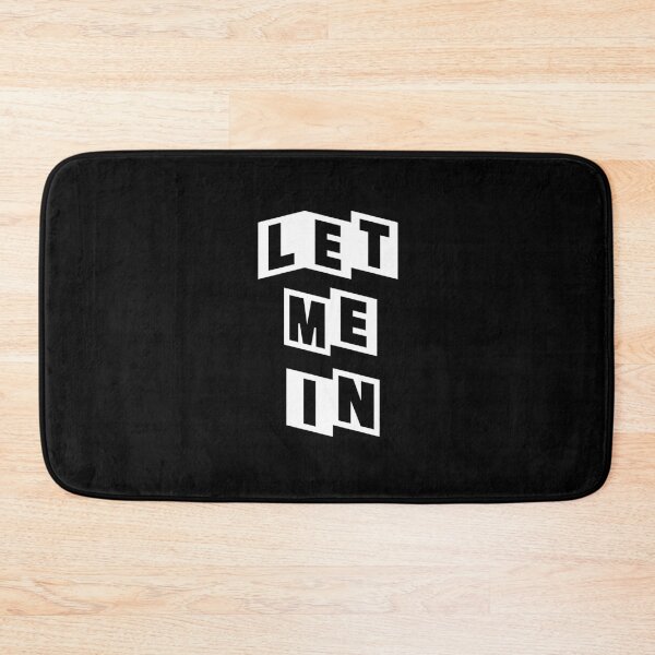 Item preview, Let Me In designed and sold by basitcv.