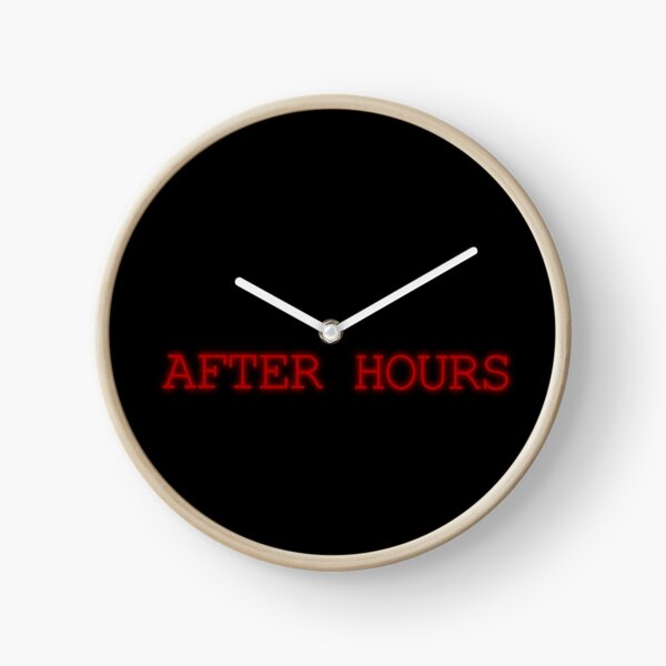 After Hours Clock