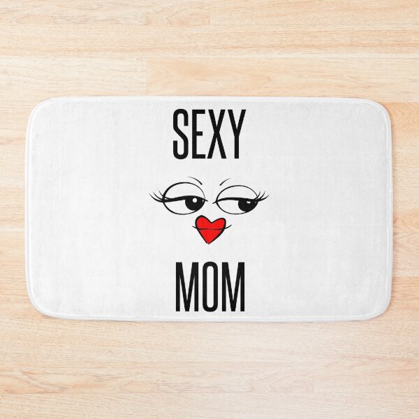 Item preview, Mother's Day: SEXY MOM! designed and sold by KafeTreson.