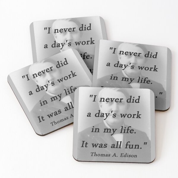 Item preview, Days Work - Thomas Edison designed and sold by CrankyOldDude.