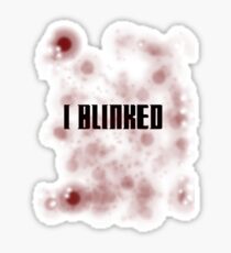 Blinked Sticker