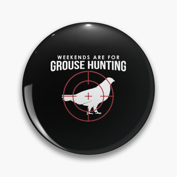Item preview, Weekends Are For Grouse Hunting Hunter print designed and sold by jakehughes2015.