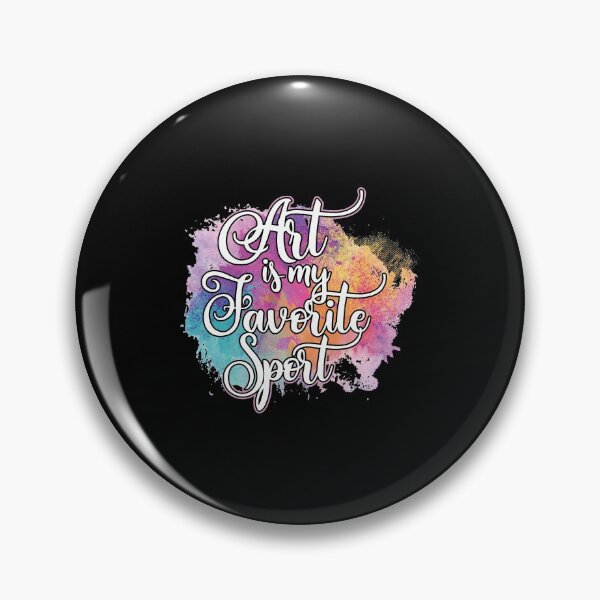 Item preview, Art Is My Favorite Sport Cute Artsy Painter Gift designed and sold by haselshirt.