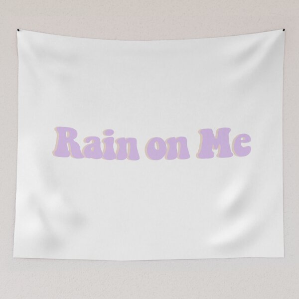 Item preview, Rain On Me designed and sold by kellybubble.