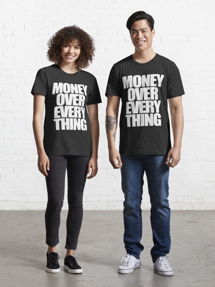 Money over everything shirt Clearance