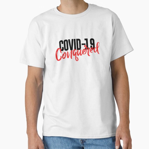Item preview, COVID-19 CONQUERED designed and sold by phassystore.