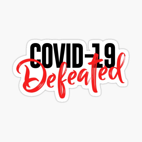 Item preview, COVID-19 DEFEATED designed and sold by phassystore.