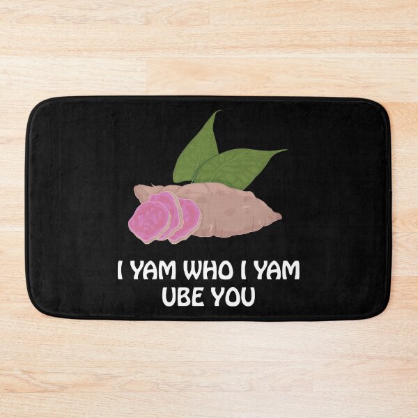 Item preview, I Yam Who I Yam Ube You Filipino Food product designed and sold by jakehughes2015.