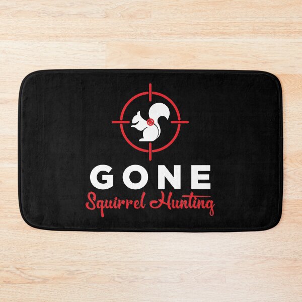 Item preview, Gone Squirrel Hunting Hunter Gift print designed and sold by jakehughes2015.