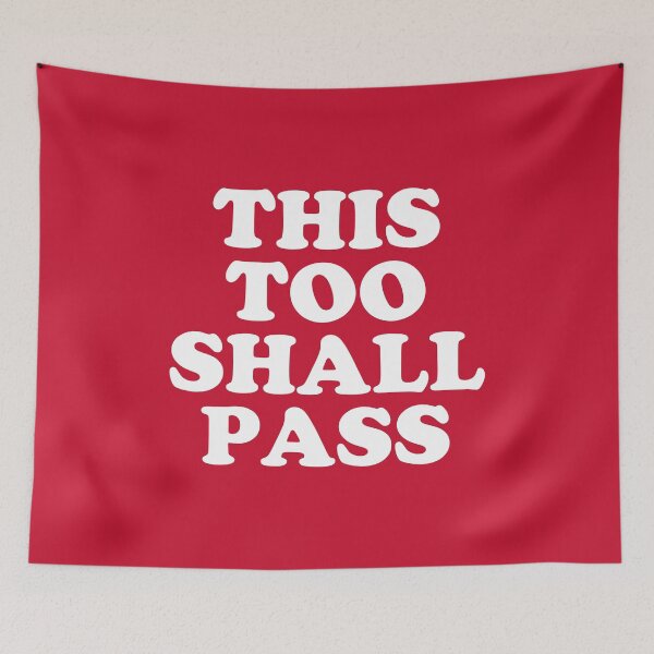 Item preview, This Too Shall Pass - Motivational Quote Red designed and sold by SalahBlt.