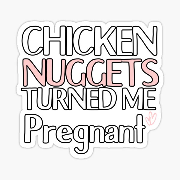 "Chicken Nuggets And Mom hilarious pregnancy announcement to parents or