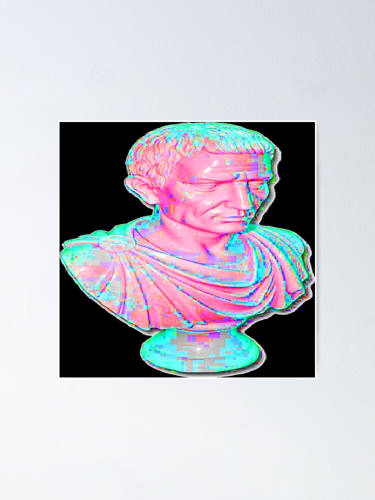 "Roman bust sculpture vaporwave" Poster for Sale by Omeris Redbubble