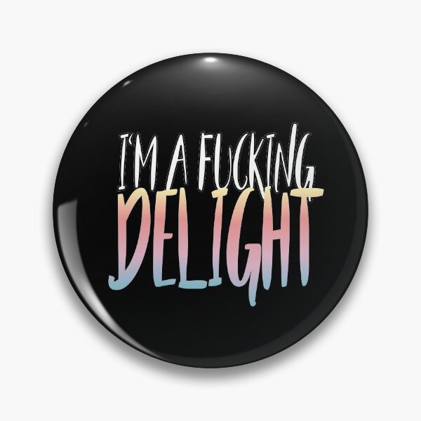 Item preview, I'm a fucking delight  slim fit t-shirt  designed and sold by Dunkrea8.