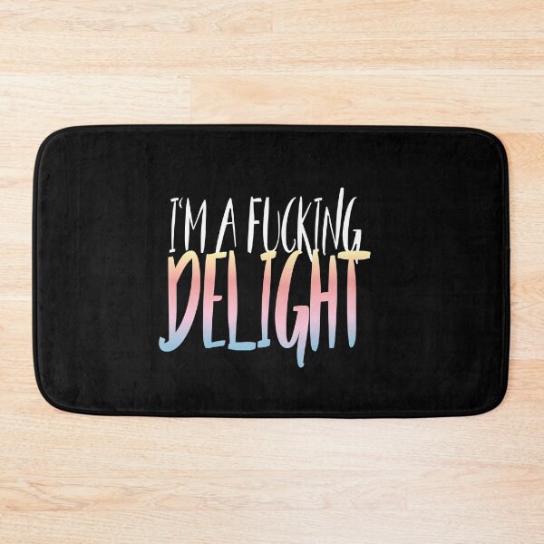 Item preview, I'm a fucking delight  slim fit t-shirt  designed and sold by Dunkrea8.
