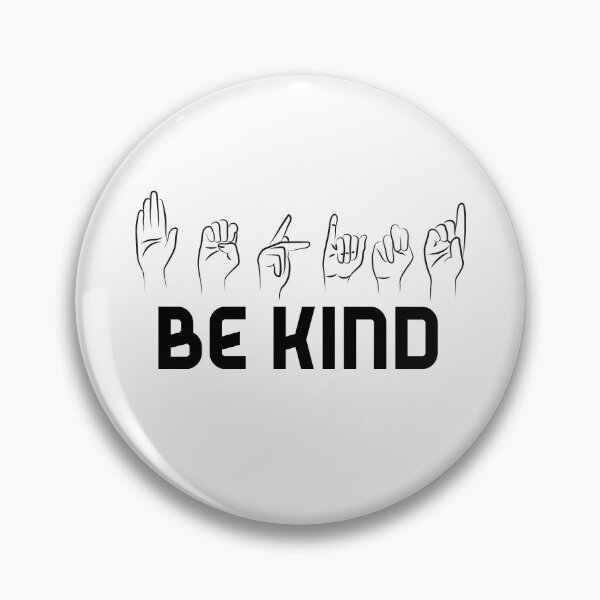 Item preview, Be Kind Sign Language designed and sold by Mohamedprf.