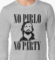 No Pirlo, No Party v2 Long Sleeve T-Shirt