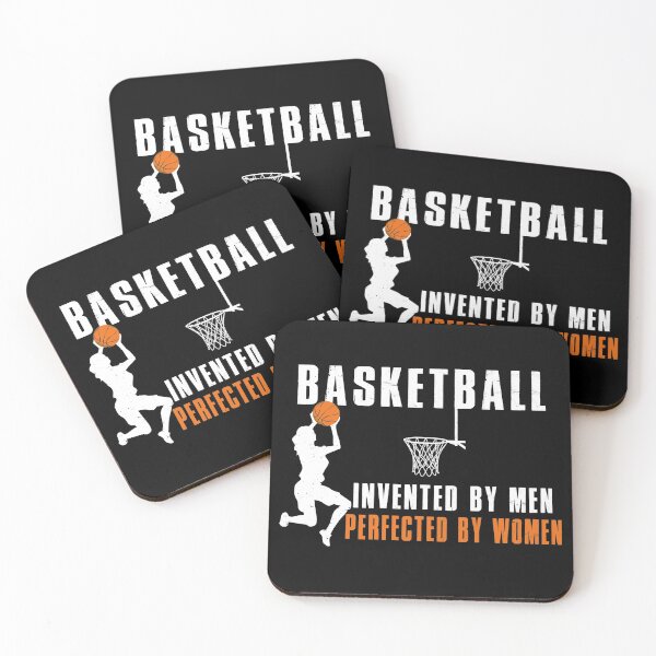Item preview, Basketball Invented By Men Perfected By Women designed and sold by SmartStyle.