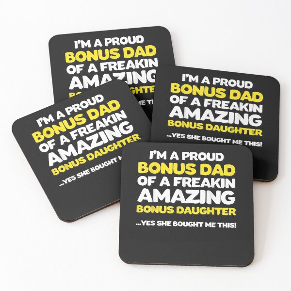 Item preview, I'm A Proud Bonus Dad Of A Freakin Amazing Bonus Daughter designed and sold by YananWu83.