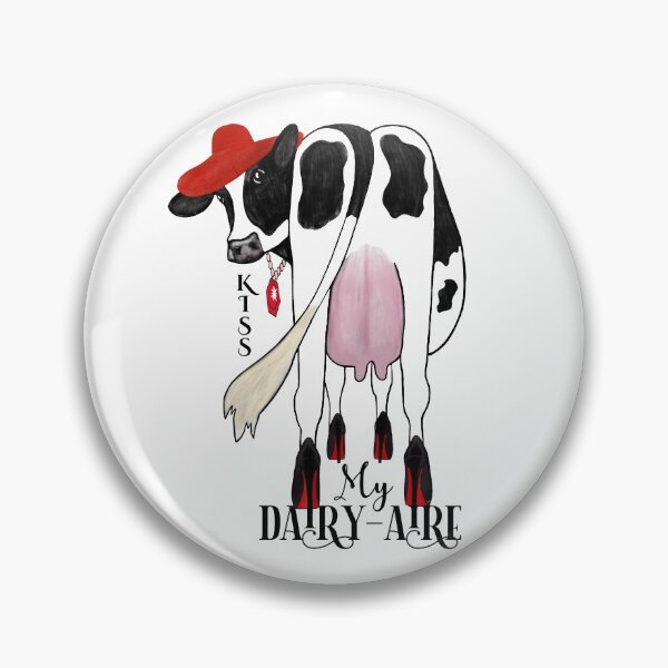 Item preview, Kiss My Dairy-Aire Cow Print designed and sold by TexasMerch.