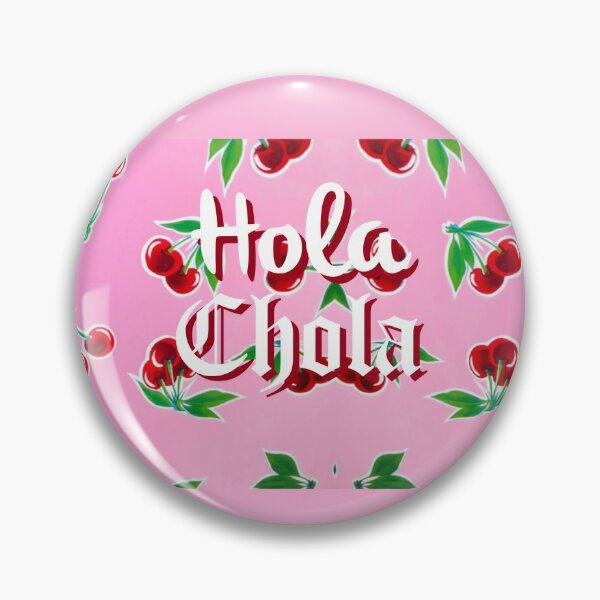 Item preview, Hola Chola Latinx Cerezas de hule en español designed and sold by cortezmadeco.