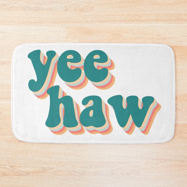 Item preview, Yee haw  designed and sold by Stephanie Vanden Hoek.