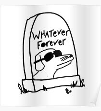Whatever Forever Poster