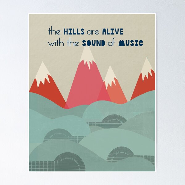 Item preview, Hills Are Alive - Quote Art  designed and sold by Paper Sparrow.